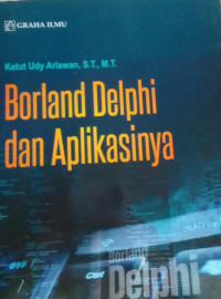 Borland Delphi dan Aplikasinya