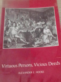 Image of VIRTUOUS PERSONS,VICIOUS DEEDS