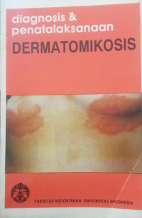 Image of diagnosis & penatalaksanaan DERMATOMIKOSIS