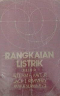 RANGKAIAN LISTRIK JILID 2