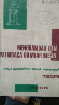 Image of MENGGAMBAR DAN MEMBACA GAMBAR MESIN,