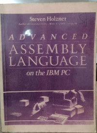 ADVANCED ASSEMBLY LANGUAGE ON THE IBM PC