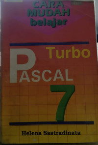 Image of CARA MUDAH BELAJAR TURBO PASCAL 7