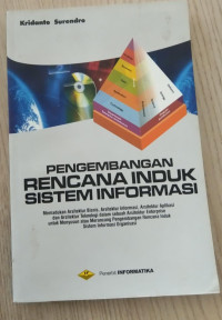 PENGEMBANGAN RENCANA INDUK SISTEM INFORMASI