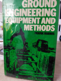 ground engineering equip ment and methods