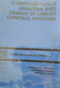 Computer Aided Analysis And Design Of Linear Control