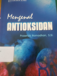 MENGENAL ANTIOKSIDAN