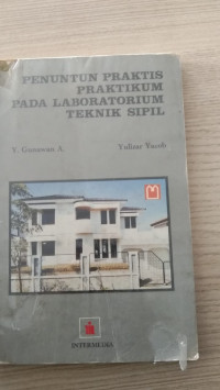 Image of PENUNTUN PRAKTIS PRAKTIKUM PADA LABORATORIUM  TEKNIK SIPIL