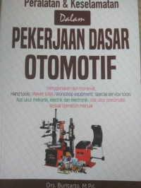 Image of PERALATAN & KESELAMATAN DALAM PEKERJAAN DASAR OTOMOTIF