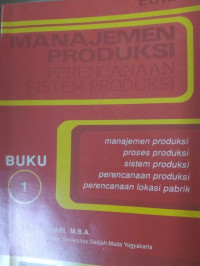 MANAJEMEN PRODUKSI PERENCANAAN SISTEM PRODUKSI