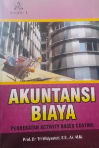 AKUNTANSI BIAYA pendekatan activity based costing