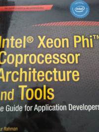 Image of INTEL XEON PHI COMPROCESSOR ARCHITECTURE AND TOOLS