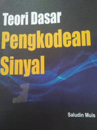 TEORI DASAR PENGKODEAN SINYAL