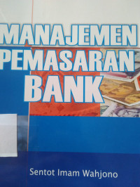 Image of MANAJEMEN PEMASARAN BANK
