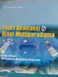 TEORI AKUNTASI & RISET MULTIPARARADIGMA