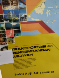 Image of TRANSPORTASI DAN PENGEMBANGAN WILAYAH