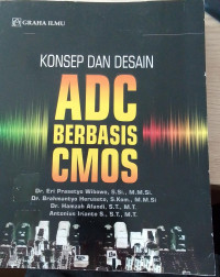 Image of KONSEP DAN DESAIN ADC BERBASIS CMOS