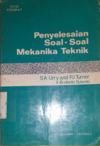 Penyelesaian Soal-Soal Mekanika Teknik