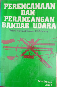 Image of PERENCANAAN DAN PERANCANGAN BANDAR UDARA