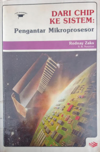 Dari Chip Ke Sistem : Pengantar Miskropsesor