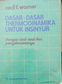 Image of DASAR-DASAR THERMODINAMIKA UNTUK INSINYUR