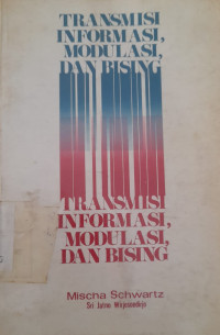 Image of TRANSMISI INFORMASI, MODULASI, DAN BISING