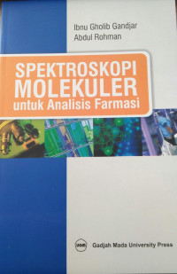 Image of SPEKTROSKOPI MOLEKULER untuk Analisis Farmasi