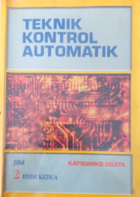 TEKNIK KONTROL AUTOMATIK, Jilid 2