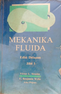 Mekanika Fluida Edisi Delapan Jilid I