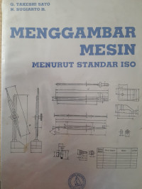 MENGGAMBAR MESIN MENURUT STANDAR ISO