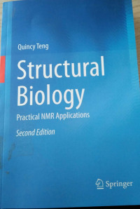 Structural Biology Practical NMR Applications