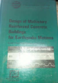 Image of Design of Multistory Reinforced Concrete Buildings for Earthquake Motions