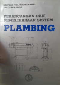 PERANCANGAN DAN PEMELIHARAAN SISTEM PLAMBING