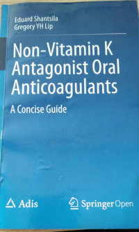 Image of Non - Vitamin K Antagonist Oral Anticoagulants A Concise Guide