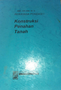 REKAYASA PONDASI I Konstruksi Penahan Tanah