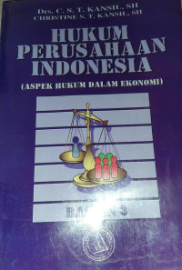 HUKUM PERUSAHAAN INDONESIA ( ASPEK HUKUM DALAM EKONOMI ) BAGIAN 3