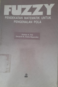 Image of FUZZY PENDEKATAN MATEMATIK UNTUK PENGENALAN POLA