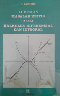 Image of Kumpulan Masalah Kritis Dalam Kalkulus Diferensial Dan Integral