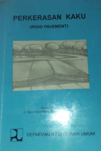 Image of PERKERASAN KAKU (RIGID PAVEMENT)