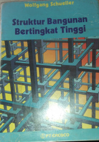 Struktur Bangunan Bertingkat Tinggi