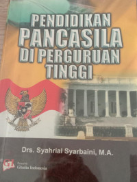 PENDIDIKAN PANCASILA DI PERGURUAN TINGGI