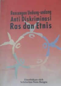 Image of Rancangan Undang-Undang Anti Diskriminasi Ras dan Etnis