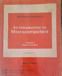 AN INTRODUCTION TO MICROCOMPUTERS VOLUME 1 BASIC CONCEPTS