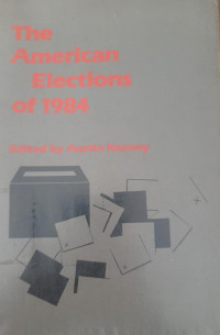 The American Elections of 1984