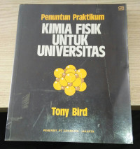 Penuntun Praktikum KIMIA FISIK UNTUK UNIVERSITAS