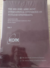 Image of THE 3RD JSME/ASME JOINT INTERNASIONAL CONFERENCE ON NUCLEAR ENGINEERING