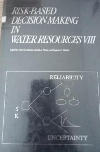 Image of RISK-BASED DECISION MAKING IN WATER RESOURCES VIII