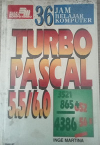 Image of 36 JAM BELAJAR KOMPUTER TURBO PASCAL 5.5/6.0