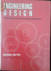 Image of engineering design a materials and processing approach