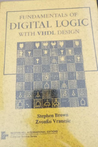 Image of FUNDAMENTALS OF DIGITAL LOGIC WITH VHDL DESIGN